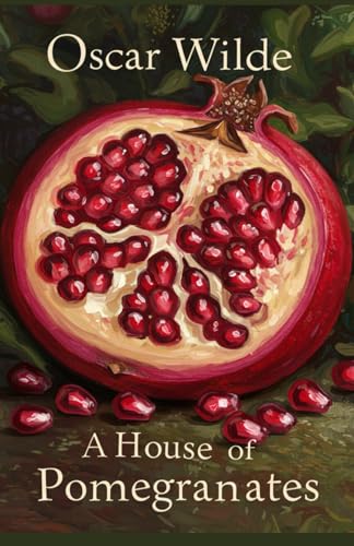 A HOUSE OF POMEGRANATES