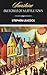 Sunshine Sketches of a Little Town: Classic Canadian Small Town and Rural Fiction - Annotated Edition