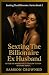 Sexting The Billionaire Ex Husband by Samson Crowned