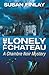 The Lonely Chateau (Chambre...