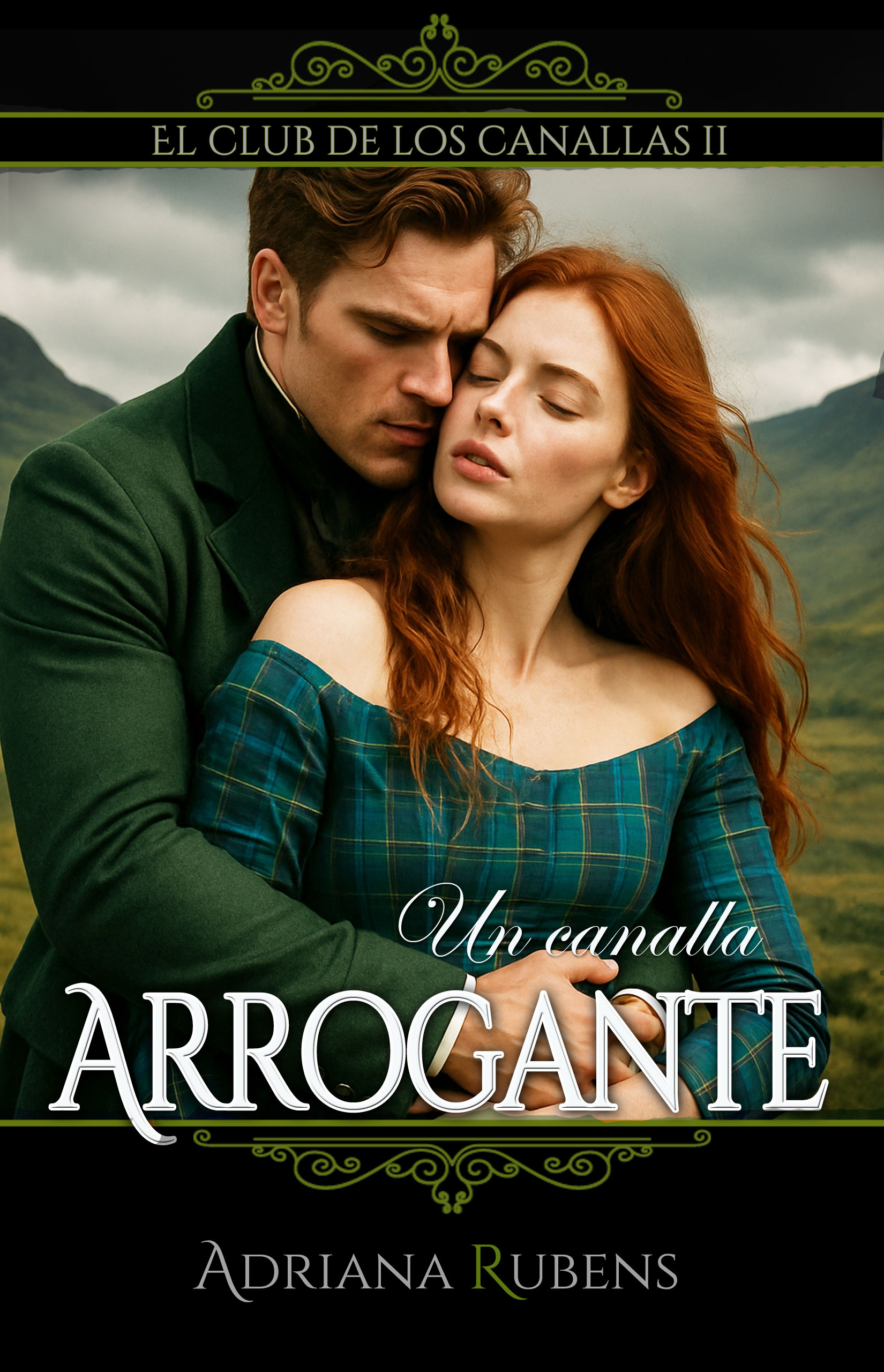 Un canalla arrogante (El club de los canallas nº 2)