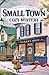 Quirky Small Town Mystery by Alina Rose Quirky Small Town Mystery by Alina Rose