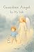 Guardian Angel by My Side: ...