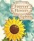 Forever Flowers: Sunflower ...