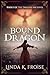Bound by a Dragon by Linda K. Hopkins