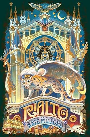 Rialto by Kate Milford