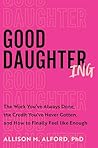 Good Daughtering:...