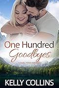 One Hundred Goodbyes