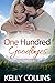 One Hundred Goodbyes (Aspen Cove, #9)