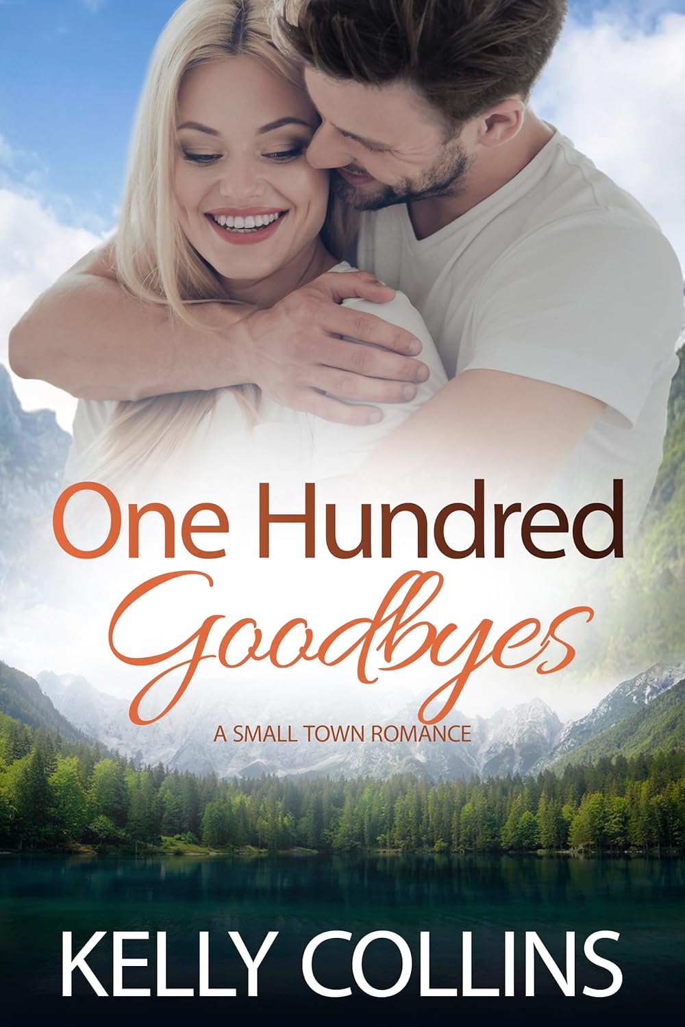 One Hundred Goodbyes (Aspen Cove, #9)