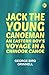 Jack the Young Canoeman: An Eastern Boy's Voyage in a Chinook Canoe
