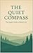The Quiet Compass: The Simp...