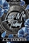 Love Me Today by A.L. Jackson