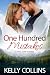 One Hundred Mistakes by Kelly Collins