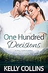 One Hundred Decisions (Aspen Cove, #13)