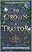To Crown a Traitor by Katherine  Macdonald