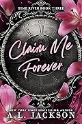 Claim Me Forever