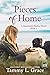Pieces of Home by Tammy L. Grace