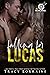 Falling For Lucas (Falling #6)