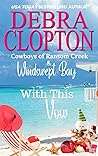 With This Vow (Windswept Bay, #11)