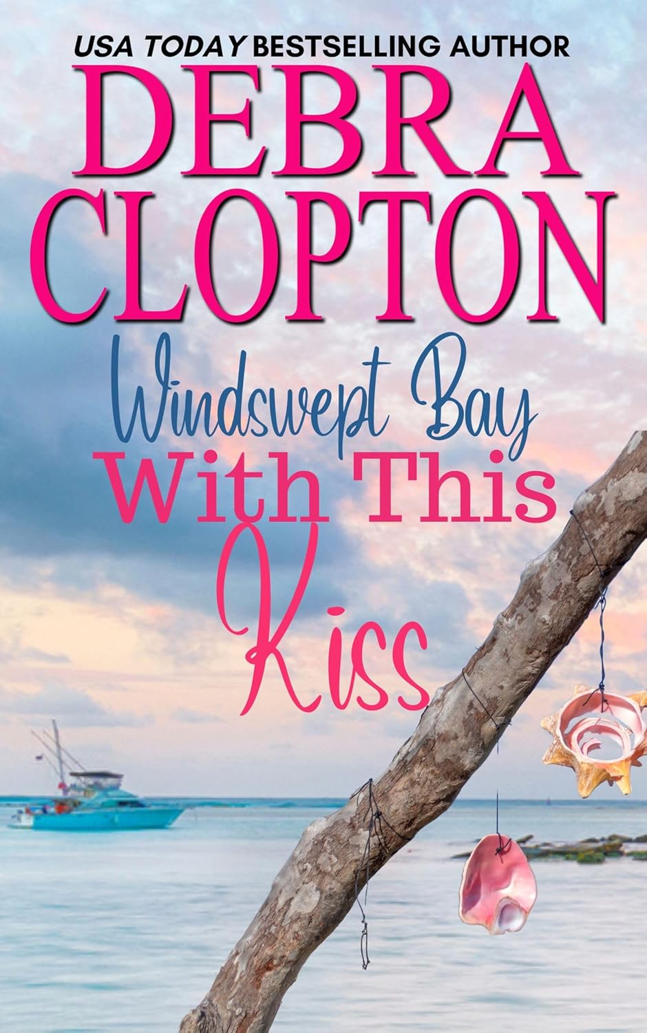 With This Kiss (Windswept Bay, #3)