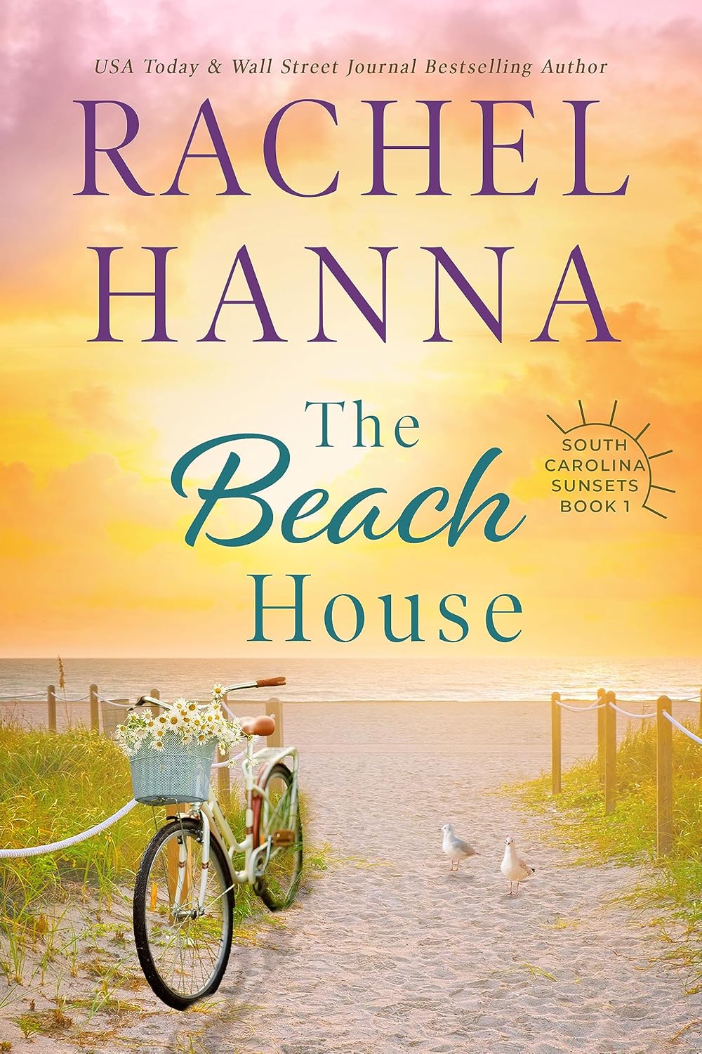 The Beach House (South Carolina Sunsets, #1)