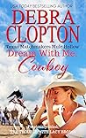 Book cover for Dream with Me, Cowboy (Texas Matchmakers, #1)