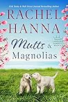 Mutts & Magnolias
