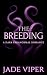 The Breeding by Jade Viper