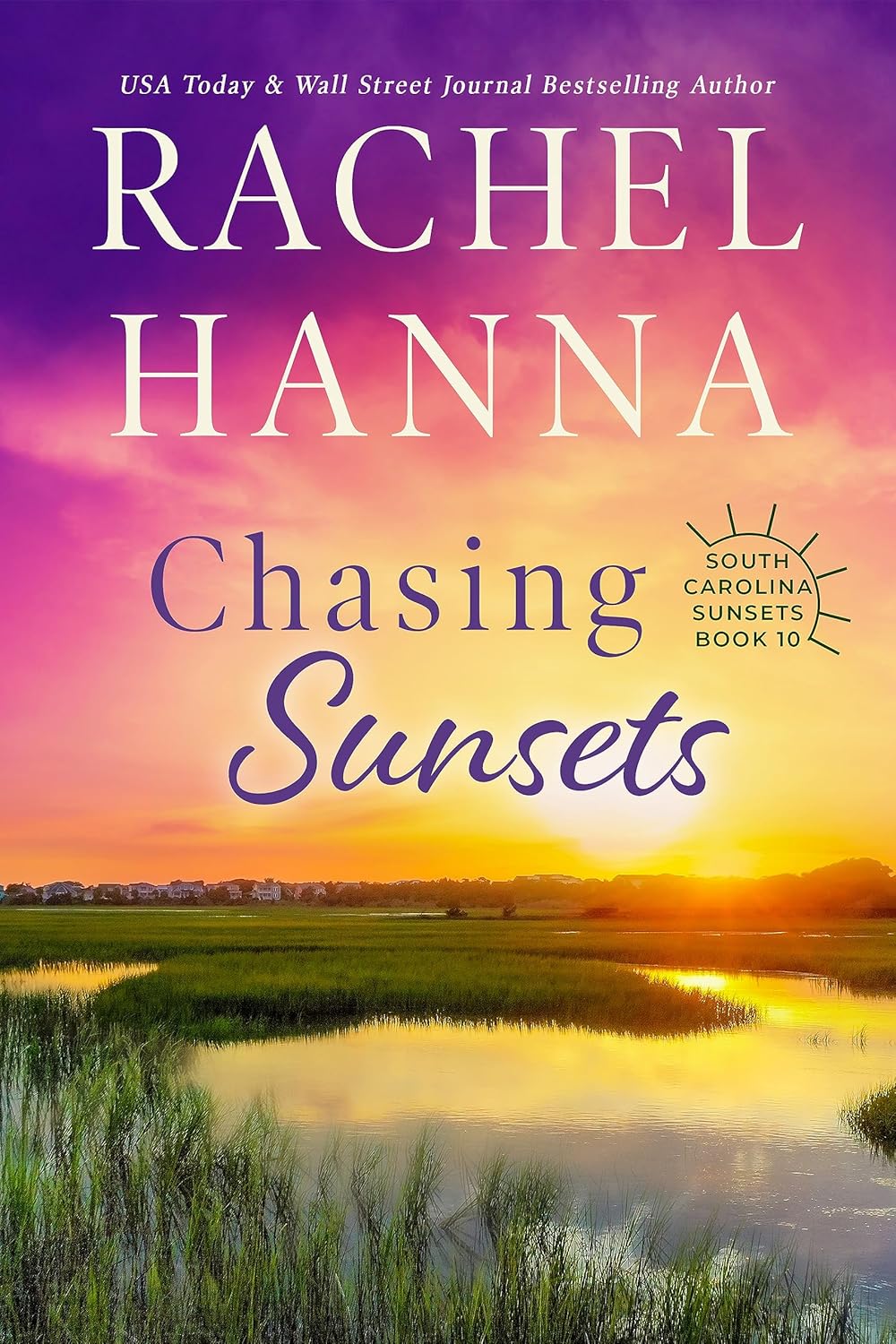 Chasing Sunsets (South Carolina Sunsets, #10)