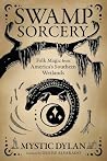 Swamp Sorcery: Fo...