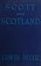 Scott and Scotland: The predicament of the Scottish writer