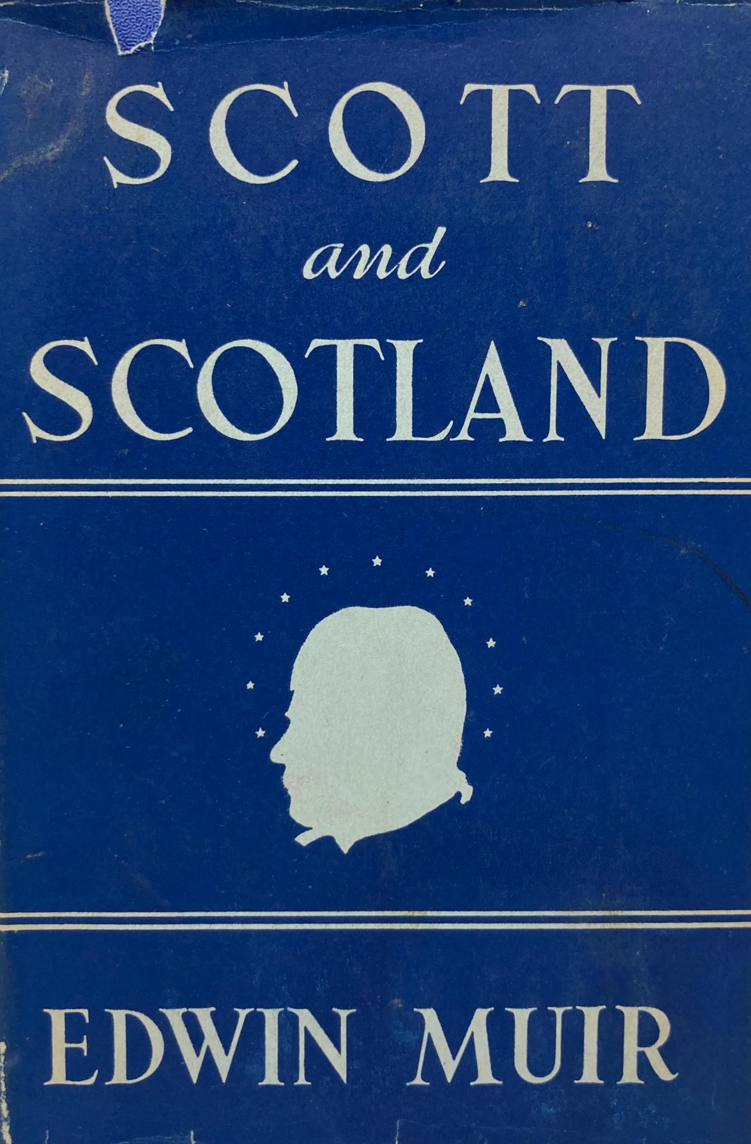 Scott and Scotland: The Predicament of the Scottish Writer