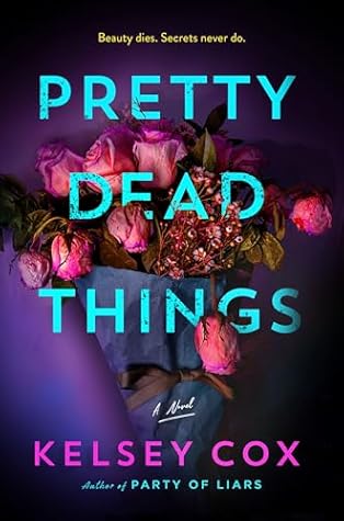 Pretty Dead Things