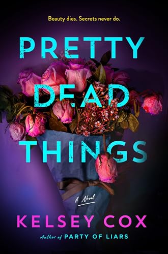 Pretty Dead Things (Hardcover)