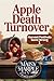 Apple Death Turnover: A Small Town Harvest Festival Cozy Mystery Series (Harvest Festivals Gone Wrong Mystery Series Book 1)