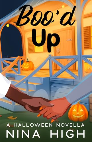 Boo'd Up: A Halloween Novella (Kindle Edition)