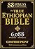 THE TRUE ETHIOPIAN BIBLE COMPLETE in English |COMFORT PRINT| by Kwame Elias Obadiah