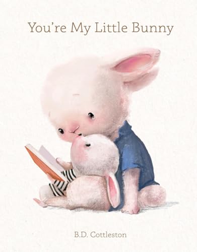 You're My Little Bunny (Hardcover)
