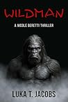 Wildman: A Nicole...