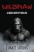 Wildman by Luka T. Jacobs Wildman by Luka T. Jacobs