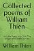 Collected poems of William Thien by William Thien