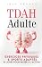 TDAH Adulte : Exercices Phy...