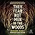 They Fear Not Men in the Woods