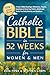 CATHOLIC BIBLE IN 52 WEEKS ...