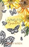 Living For Truth