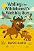Walley the Wildebeest’s Wobbly Run by Berick Austin
