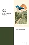 How God Treats Hi...