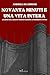 Novanta minuti e una vita intera by Andrea De Simone