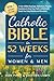 CATHOLIC BIBLE IN 52 WEEKS ...